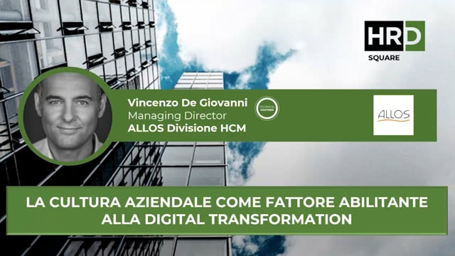 La cultura aziendale, fattore abilitante alla digital transf ...