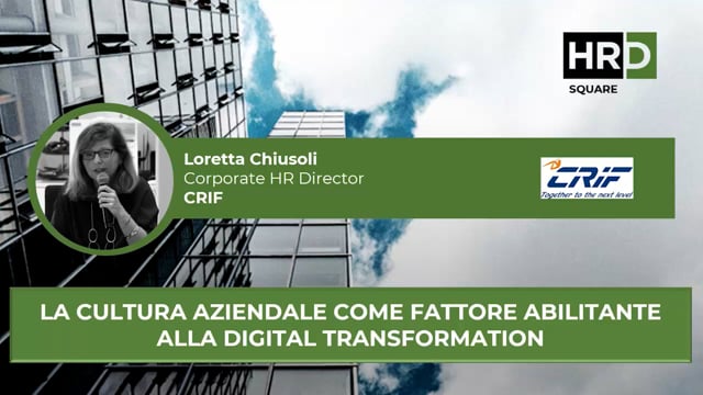 La cultura aziendale, fattore abilitante alla digital transf ...