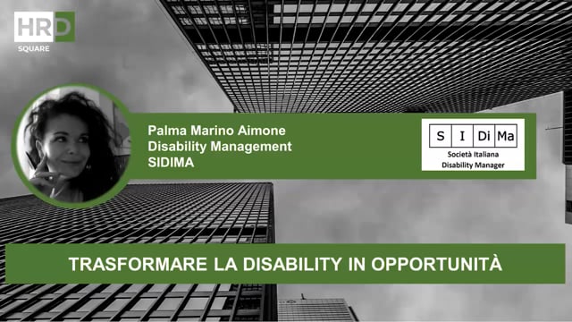 Trasformare la disabilità in opportunità SIDIMA