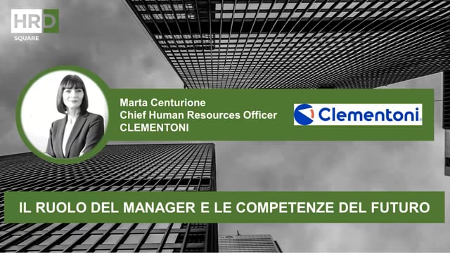 Il ruolo del manager e le competenze del futuro CLEMENTONI