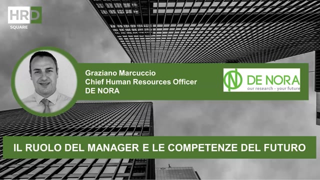 Il ruolo del manager e le competenze del futuro DE NORA