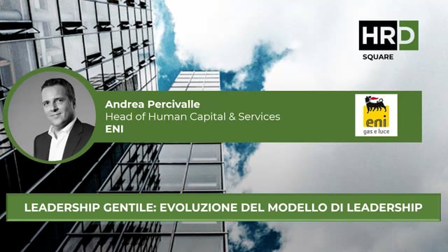 Leadership gentile: evoluzione del modello di leadership ENI