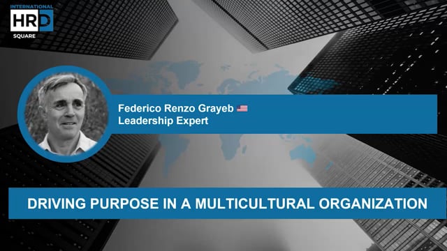 Driving Purpose In a Multicultural Organization