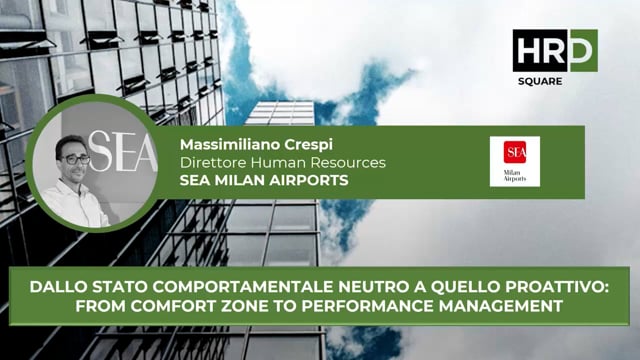 From comfort zone to performance management SEA MILAN AIRPOR ...