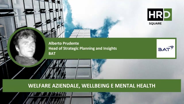 Welfare, wellbeing e mental health BAT