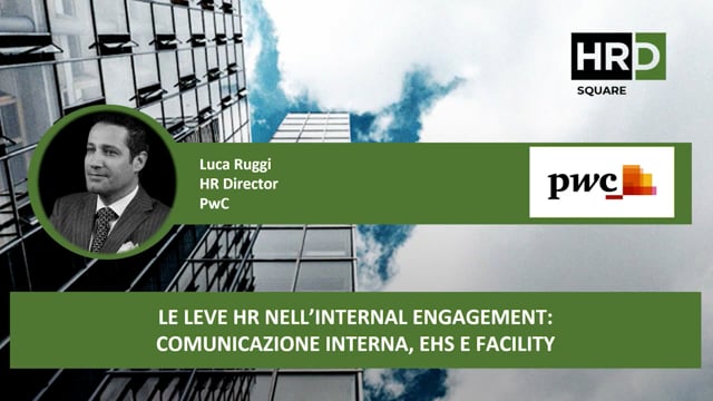 Le leve HR nell’internal engagement, comunicazione interna ...