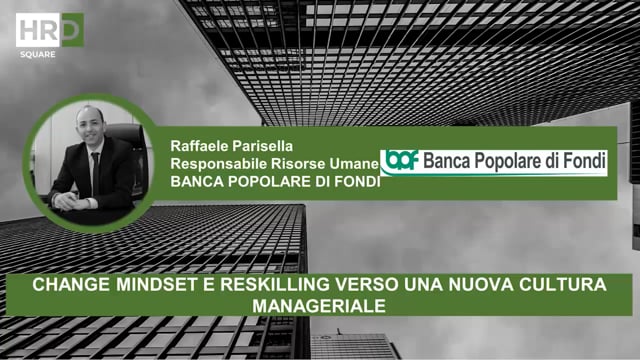 Change mindset e reskilling verso una nuova cultura manageri ...