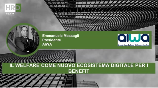 Il Welfare come nuovo ecosistema digitale per i benefit AIWA