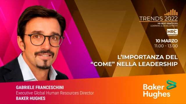 L’importanza del “come” nella leadership BAKER HUGHES