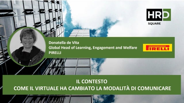 Il contesto, come il virtuale ha cambiato la modalità di co ...