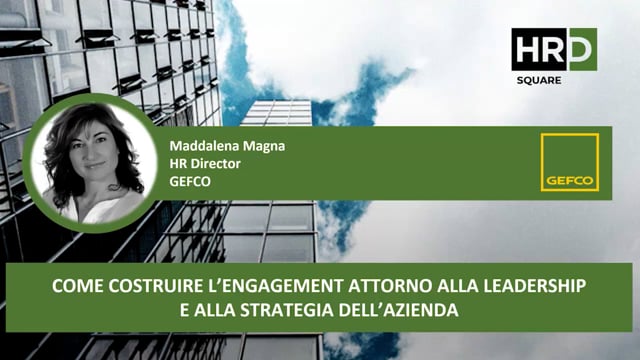 Come costruire l’’engagement attorno alla leadership e a ...