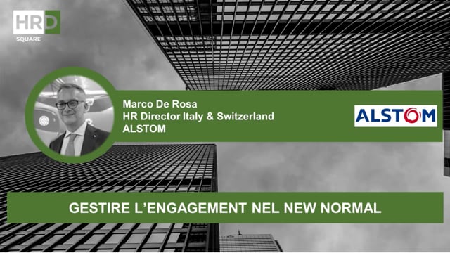 Gestire l’engagement nel new normal ALSTOM