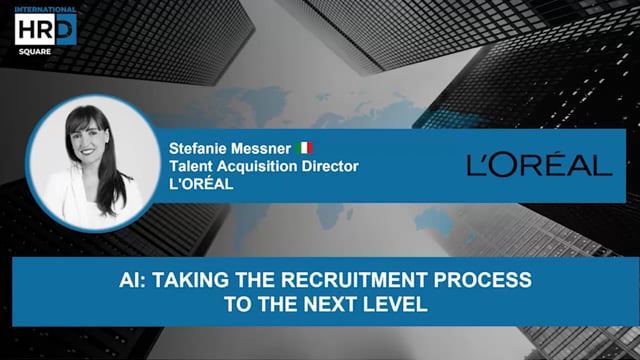 AI, Taking the Recruitment Process to the Next Level L’ORE ...