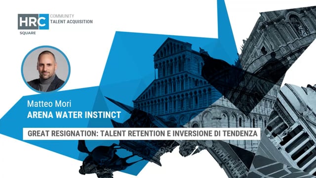 great resignation, talent retention e inversione di tendenza ...