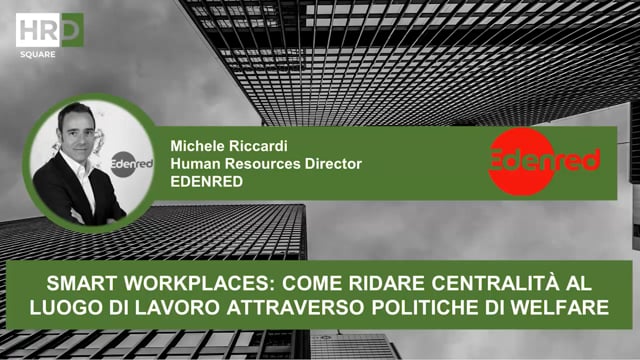Smart workplace Come ridare centralità al luogo di lavoro a ...