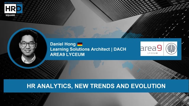 HR Analytics, New Trends and Evolution AREA9 LYCEUM GERMANY