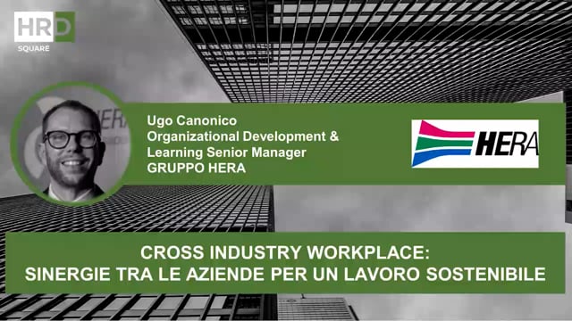 Cross industry workplace GRUPPO HERA