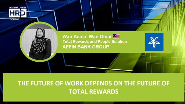 The Future Of Work Depends On The Future Of Total Rewards