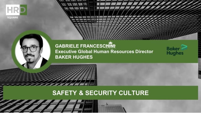 Safety & security culture BAKER HUGHES