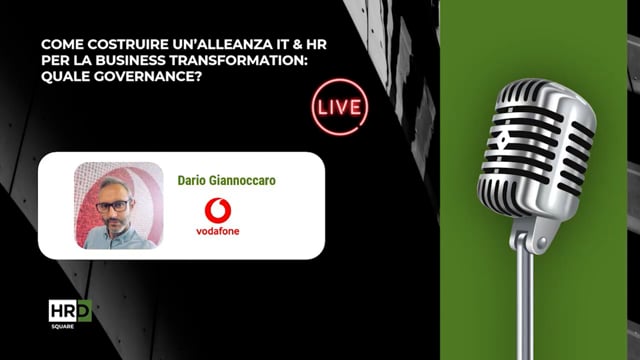 Un’alleanza IT e HR per la business transformation la gove ...