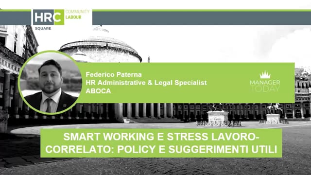 Smart working e stress lavoro correlato, policy e suggerimen ...