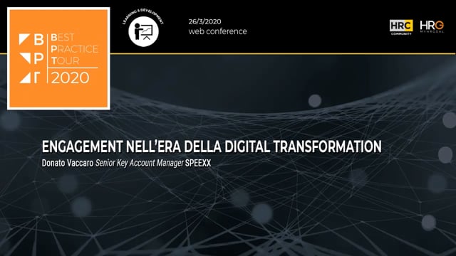 ENGAGEMENT NELL’ERA DELLA DIGITAL TRANSFORMATION SPEEXX IT ...