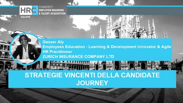 strategie vincenti della candidate journey ZURICH INSURANCE  ...