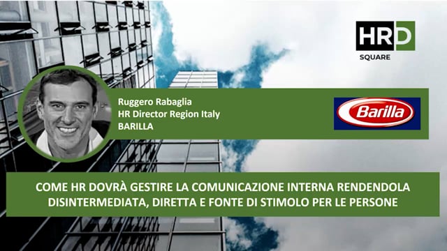 Come HR dovrà gestire la comunicazione interna BARILLA