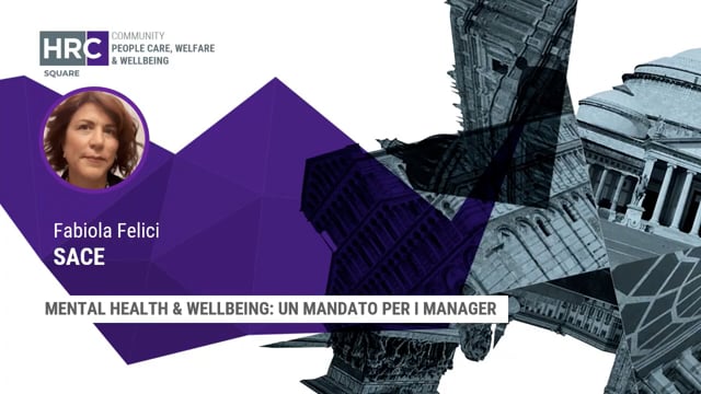Mental health & wellbeing, un mandato per i manager SACE