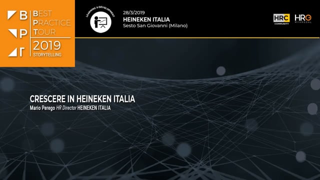 Crescere in Heineken HEINEKEN ITALIA