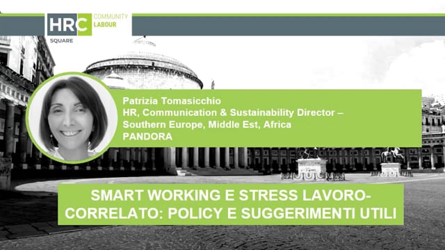 Smart working e stress lavoro correlato, policy e suggerimen ...