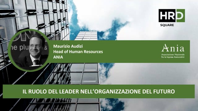 Il ruolo del leader nell’organizzazione del futuro ANIA