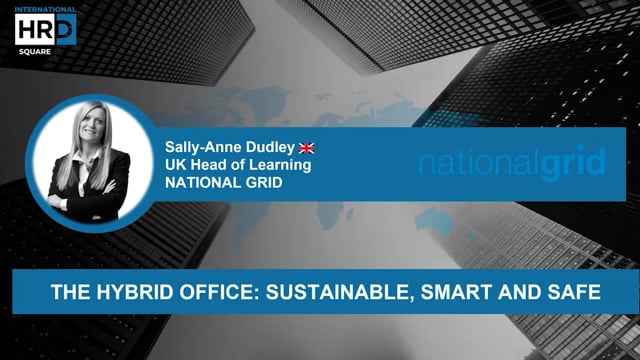 The Hybrid Office, Sustainable, Smart and Safe NATIONAL GRID ...
