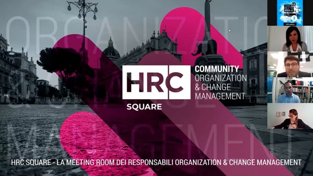 HRC Square Organization and Change Management Puntata del 29 ...