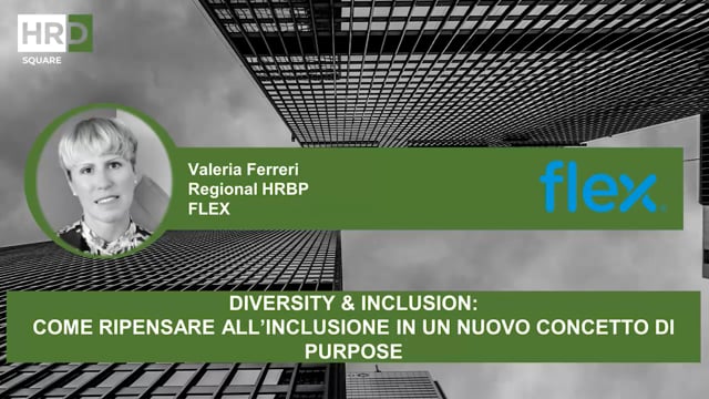 Diversity & Inclusion, nuovo concetto di purpose FLEX
