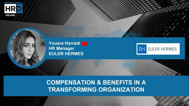 Compensation & Benefits in a Transforming Organization EULER ...