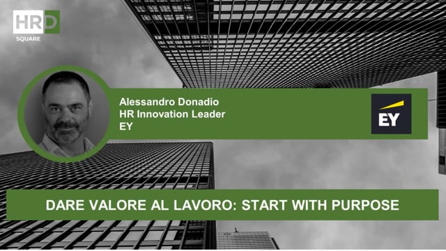 Dare valore al lavoro, start with purpose EY