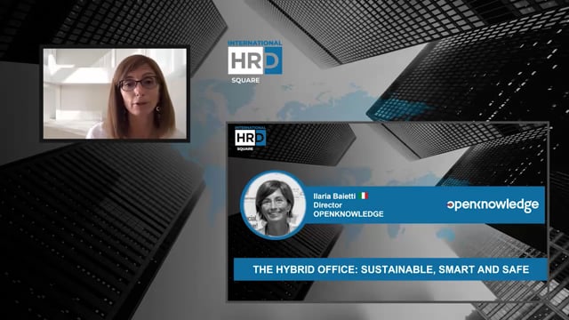 The Hybrid Office, Sustainable, Smart and Safe OPENKNOWLEDGE