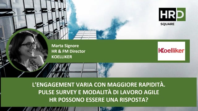 L’engagement - pulse survey e modalità di lavoro agile HR ...