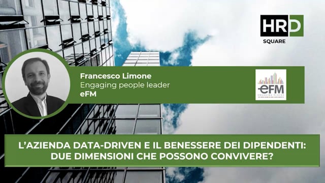 Azienda data driven e il benessere dei dipendenti eFM