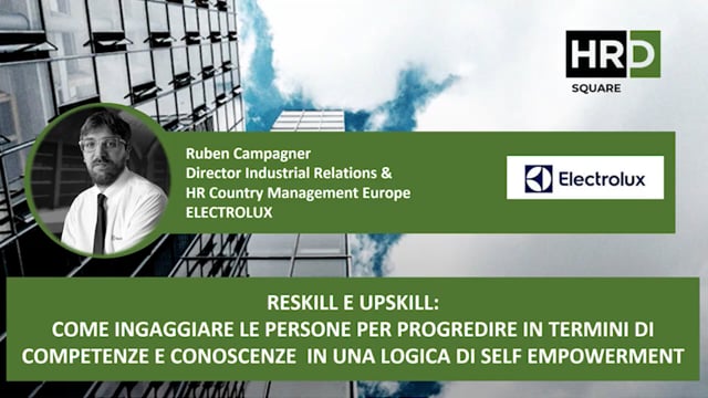 Reskill e upskill, come ingaggiare le persone in una logica  ...