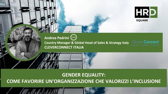 Gender equality, come favorire un’organizzazione che valor ...