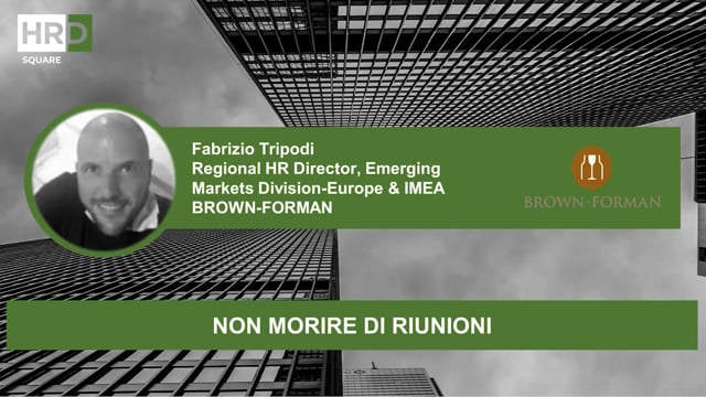 Non morire di riunioni BROWN FORMAN