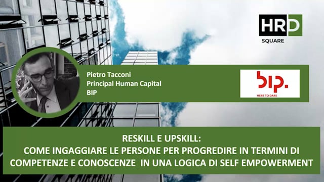 Reskill e upskill, come ingaggiare le persone in una logica  ...