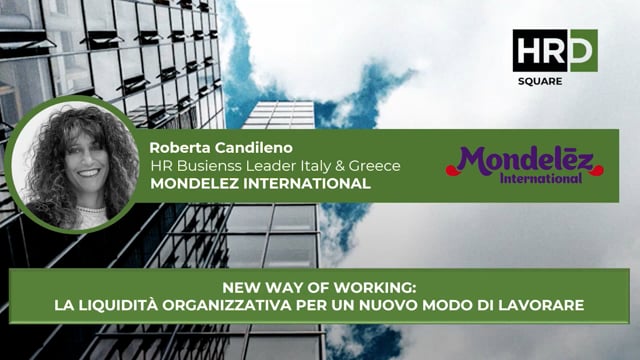 New way of working MONDELEZ INTERNATIONAL