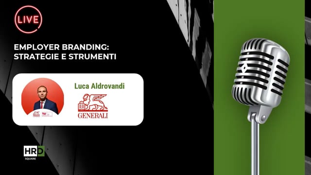 Employer Branding, strategie e strumenti GENERALI