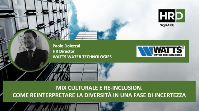 Mix culturale e re inclusion WATTS WATER TECHNOLOGIES