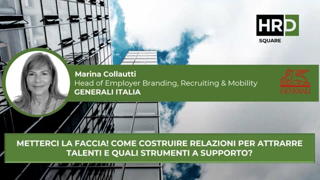 Come costruire relazioni per attrarre talenti GENERALI ITALI ...