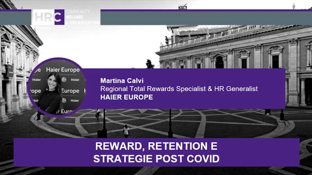 Reward, retention e strategie post covid HAIER EUROPE