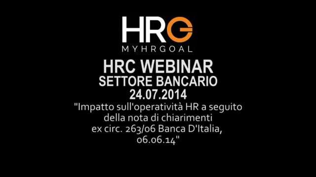 1° parteHRC Webinar - Settore Bancario 24.07.14 